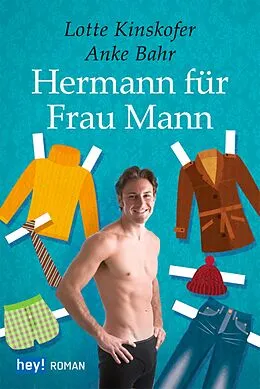 E-Book (epub) Hermann für Frau Mann von Anke Bahr, Lotte Kinskofer