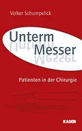 E-Book (epub) Unterm Messer von Volker Schumpelick