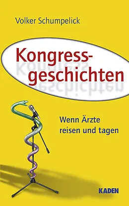 E-Book (epub) Kongressgeschichten von Volker Schumpelick