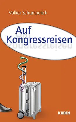 E-Book (epub) Auf Kongressreisen von Volker Schumpelick