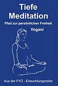E-Book (epub) Tiefe Meditation von Yogani