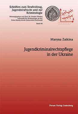 Kartonierter Einband Jugendkriminalrechtspflege in der Ukraine von Maryna Zaikina