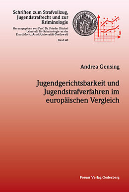 Kartonierter Einband Jugendgerichtsbarkeit und Jugendstrafverfahren im europäischen Vergleich von Andrea Gensing