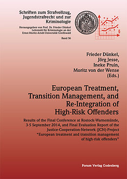 Kartonierter Einband European Treatment, Transition Management, and Re-Integration of High-Risk Offenders von Frieder Dünkel, Jörg Jesse, Ineke Pruin