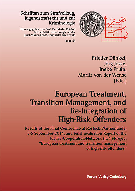 European Treatment, Transition Management, and Re-Integration of High-Risk Offenders