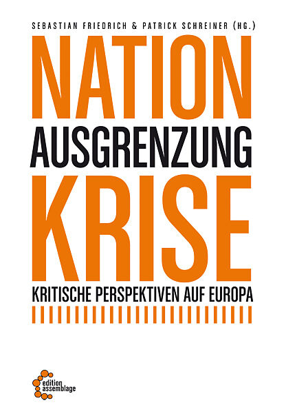 Nation  Ausgrenzung  Krise
