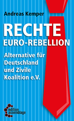 Kartonierter Einband (Kt) Rechte Euro-Rebellion von Andreas Kemper