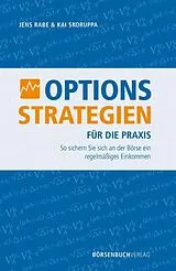 E-Book (epub) Optionsstrategien für die Praxis von Jens Rabe, Kai Skoruppa