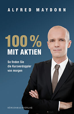 E-Book (epub) 100 % mit Aktien von Alfred Maydorn