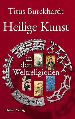 Kartonierter Einband Heilige Kunst in den Weltreligionen von Titus Burckhardt