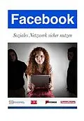 E-Book (epub) Facebook: Soziales Netzwerk sicher nutzen von Christian Vilsbeck
