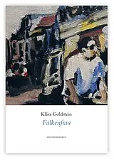 Kartonierter Einband Falkenfrau von Klára Goldstein