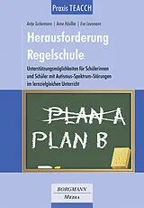 Kartonierter Einband (Kt) Praxis TEACCH: Herausforderung Regelschule von Antje Tuckermann, Anne Häußler, Eva Lausmann