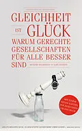E-Book (epub) Gleichheit ist Glück von Kate Pickett, Richard Wilkinson