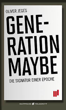 E-Book (epub) Generation Maybe von Oliver Jeges