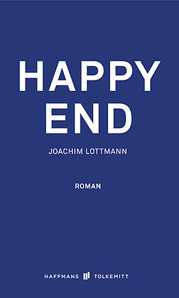 E-Book (epub) Happy End von Joachim Lottmann