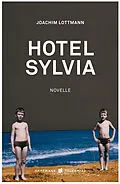 E-Book (epub) Hotel Sylvia von Joachim Lottmann