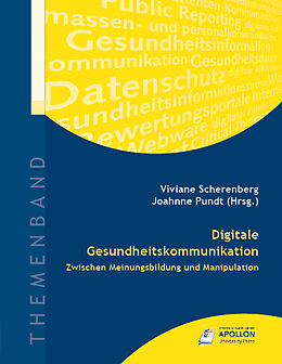 Fester Einband Digitale Gesundheitskommunikation von Johanne Pundt, Viviane Scherenberg
