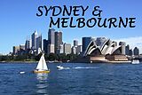 Kartonierter Einband Sydney &amp; Melbourne - Ein Bildband von 