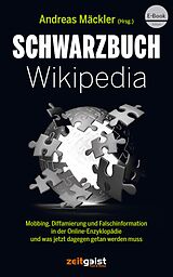E-Book (epub) Schwarzbuch Wikipedia von Andreas Mäckler, Alex Baur, Tomasz M. Froelich
