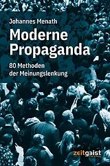 Kartonierter Einband Moderne Propaganda von Johannes Menath