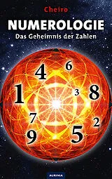 Kartonierter Einband Numerologie - Das Geheimnis der Zahlen von Cheiro