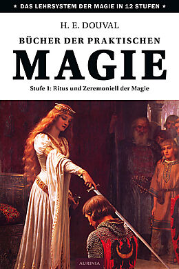 Kartonierter Einband Bücher der praktischen Magie von H. E. Douval