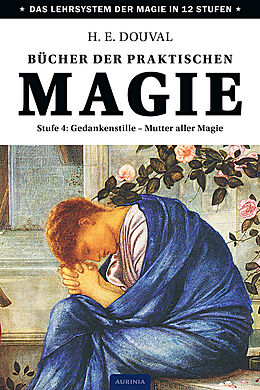 Kartonierter Einband Bücher der praktischen Magie von H. E. Douval