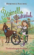 E-Book (epub) Petronella Glückschuh Tierkindergeschichten von Dorothea Flechsig