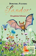 E-Book (epub) Sandor Der geheime Schwarm von Dorothea Flechsig