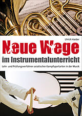E-Book (epub) Neue Wege im Instrumentalunterricht von Ulrich Haider