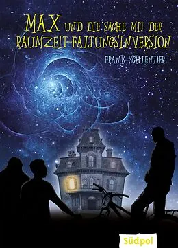 E-Book (epub) Max und die Sache mit der Raumzeit-Faltungsinversion von Frank Schlender