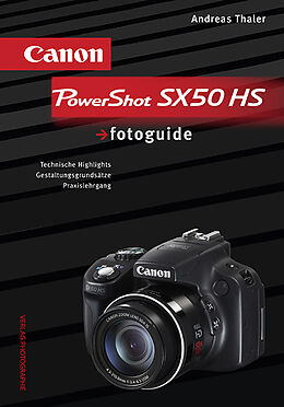 Fester Einband Canon PowerShot SX50 HS fotoguide von Andreas Thaler