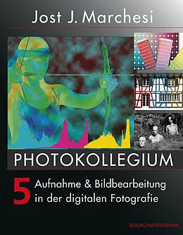 E-Book (epub) PHOTOKOLLEGIUM 5 von Jost J Marchesi
