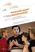 E-Book (epub) Potenziale guter Nachbarschaft von 