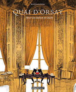 Fester Einband Quai d'Orsay von Abel Lanzac, Christophe Blain