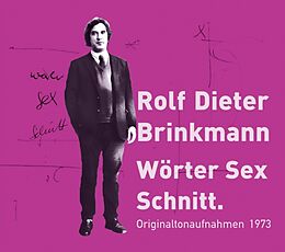 Audio CD (CD/SACD) Wörter Sex Schnitt von Rolf Dieter Brinkmann