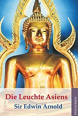 E-Book (epub) Die Leuchte Asiens - The Light of Asia von Edwin Arnold