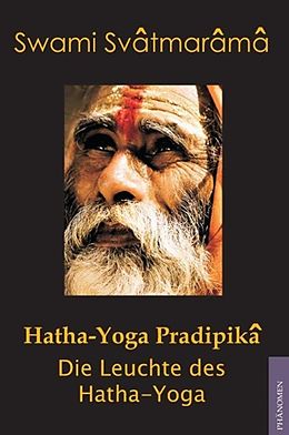 E-Book (epub) Hatha-Yoga Pradipîkâ von Swami Swâtmârâmâ