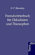 Kartonierter Einband Fremdwörterbuch für Okkultisten und Theosophen von H. P. Blavatzky