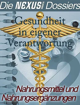 E-Book (epub) Dossier Nahrungsmittel und Nahrungsergänzungsmittel von Nina Hawranke