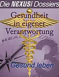 E-Book (epub) Dossier Gesund leben von Walter Last