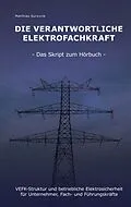 E-Book (epub) Die Verantwortliche Elektrofachkraft von Matthias Surovcik