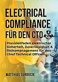 E-Book (epub) Electrical Compliance für den CTO von Matthias Surovcik
