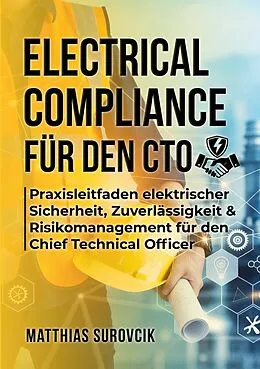 E-Book (epub) Electrical Compliance für den CTO von Matthias Surovcik
