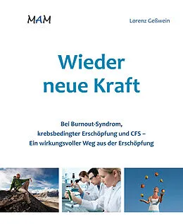 E-Book (epub) Wieder neue Kraft von Lorenz Geßwein