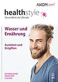 E-Book (pdf) healthstyle - Gesundheit als Lifestyle von Ulrich Emil Duprée, Dr. Michael Weh, Dr. med. Janna Scharfenberg