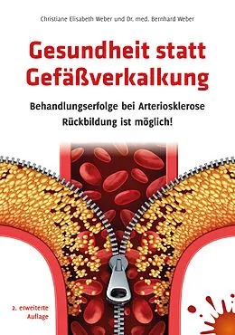 E-Book (epub) Gesundheit statt Gefäßverkalkung von Christiane Elisabeth Weber, Dr. med. Bernhard Weber