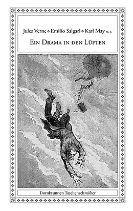 Kartonierter Einband Ein Drama in den Lüften von Jules Verne, Emilio Salgari, Karl A May