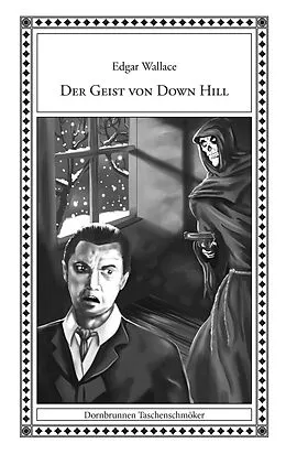 E-Book (epub) Der Geist von Down Hill von Edgar Wallace